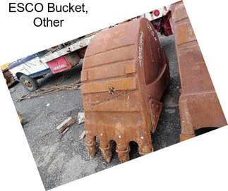 ESCO Bucket, Other