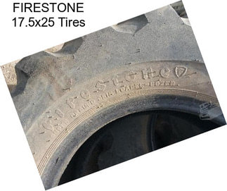 FIRESTONE 17.5x25 Tires