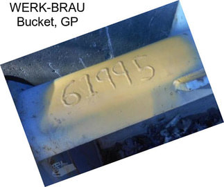 WERK-BRAU Bucket, GP