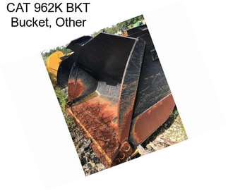 CAT 962K BKT Bucket, Other