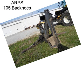 ARPS 105 Backhoes