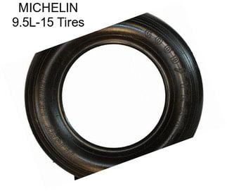 MICHELIN 9.5L-15 Tires