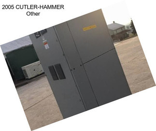 2005 CUTLER-HAMMER Other