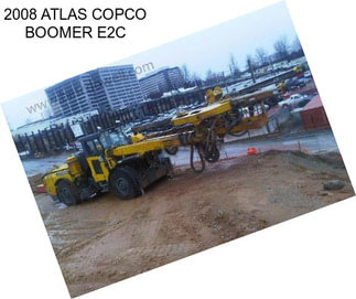 2008 ATLAS COPCO BOOMER E2C