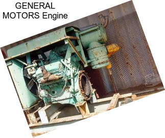 GENERAL MOTORS Engine