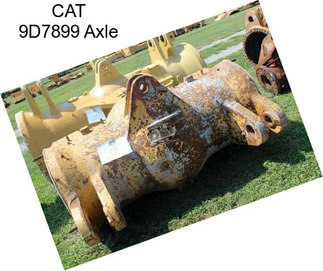 CAT 9D7899 Axle