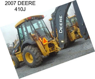 2007 DEERE 410J