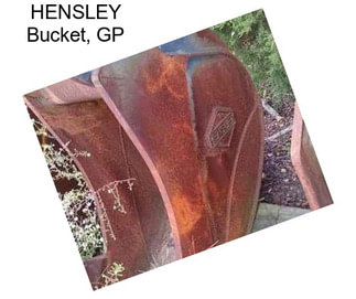 HENSLEY Bucket, GP