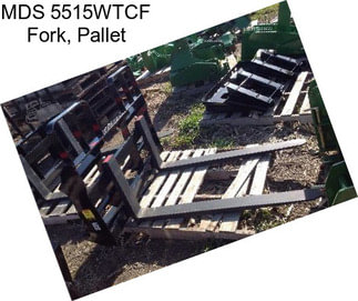 MDS 5515WTCF Fork, Pallet