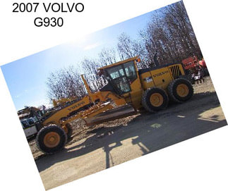 2007 VOLVO G930
