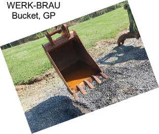 WERK-BRAU Bucket, GP