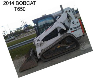 2014 BOBCAT T650