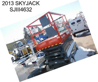 2013 SKYJACK SJIII4632