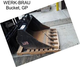 WERK-BRAU Bucket, GP