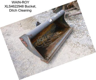 WAIN-ROY XLS4622948 Bucket, Ditch Cleaning