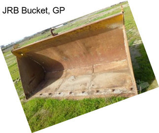 JRB Bucket, GP