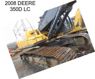 2008 DEERE 350D LC