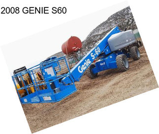 2008 GENIE S60