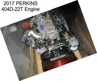 2017 PERKINS 404D-22T Engine