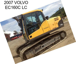 2007 VOLVO EC160C LC