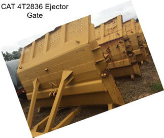 CAT 4T2836 Ejector Gate