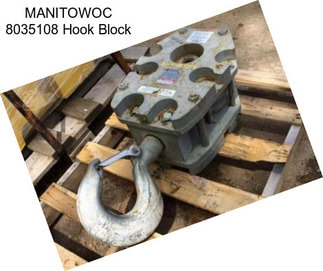MANITOWOC 8035108 Hook Block