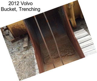 2012 Volvo Bucket, Trenching