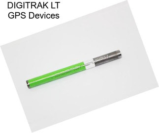 DIGITRAK LT GPS Devices