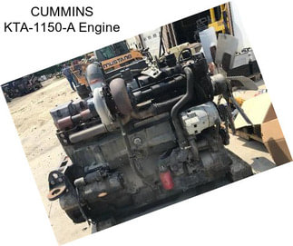 CUMMINS KTA-1150-A Engine