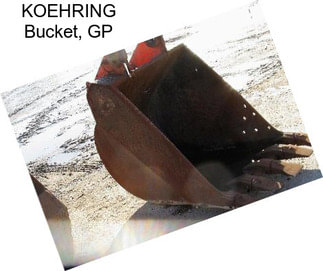 KOEHRING Bucket, GP