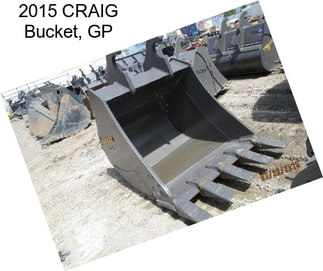2015 CRAIG Bucket, GP