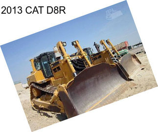 2013 CAT D8R