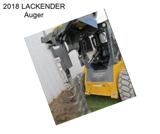 2018 LACKENDER Auger