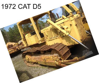 1972 CAT D5