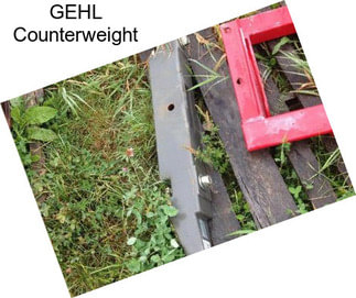 GEHL Counterweight