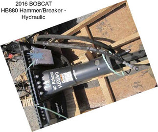 2016 BOBCAT HB880 Hammer/Breaker - Hydraulic