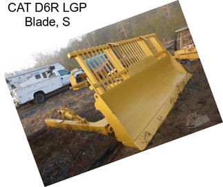 CAT D6R LGP Blade, S