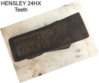 HENSLEY 24HX Teeth