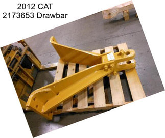 2012 CAT 2173653 Drawbar