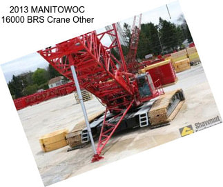 2013 MANITOWOC 16000 BRS Crane Other
