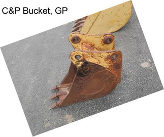 C&P Bucket, GP