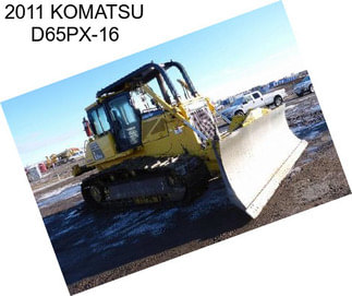 2011 KOMATSU D65PX-16