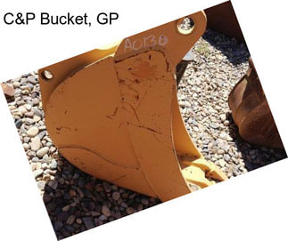 C&P Bucket, GP