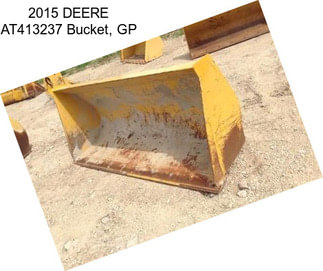 2015 DEERE AT413237 Bucket, GP