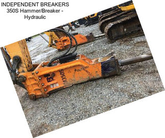 INDEPENDENT BREAKERS 350S Hammer/Breaker - Hydraulic