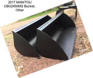2017 MANITOU CBG2450MS Bucket, Other