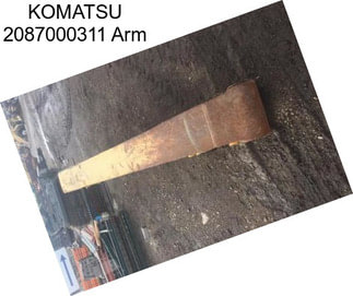 KOMATSU 2087000311 Arm