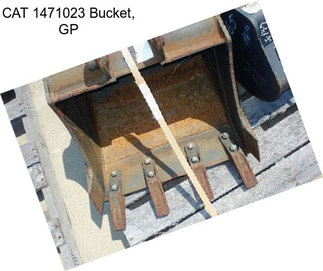 CAT 1471023 Bucket, GP