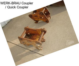 WERK-BRAU Coupler / Quick Coupler