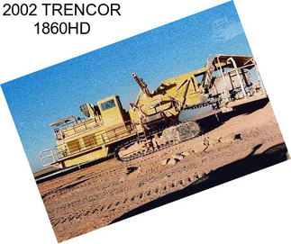 2002 TRENCOR 1860HD